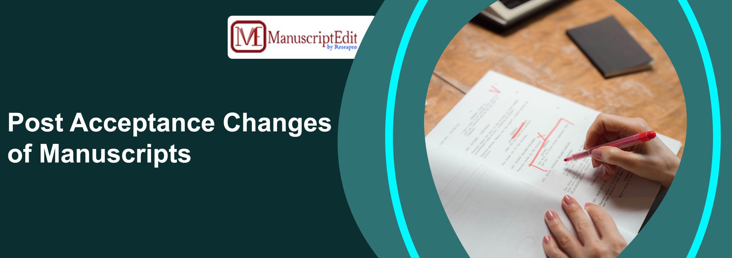 Post Acceptance Changes of Manuscripts