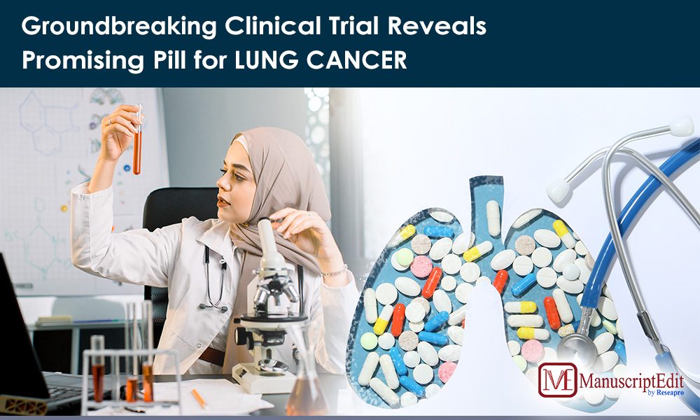 Groundbreaking Clinical Trial Reveals Promising Pill for Lung Cancer