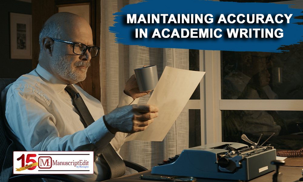 Maintaining Accuracy in Academic writing