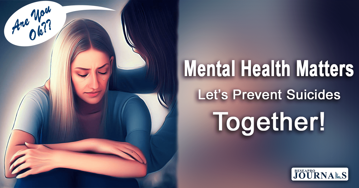 Mental Health Matters: Let’s Prevent Suicides Together!