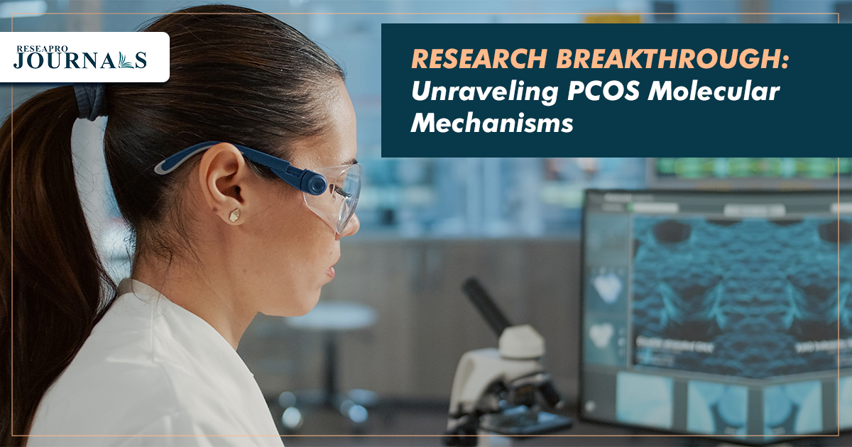 Unraveling PCOS Molecular Mechanisms