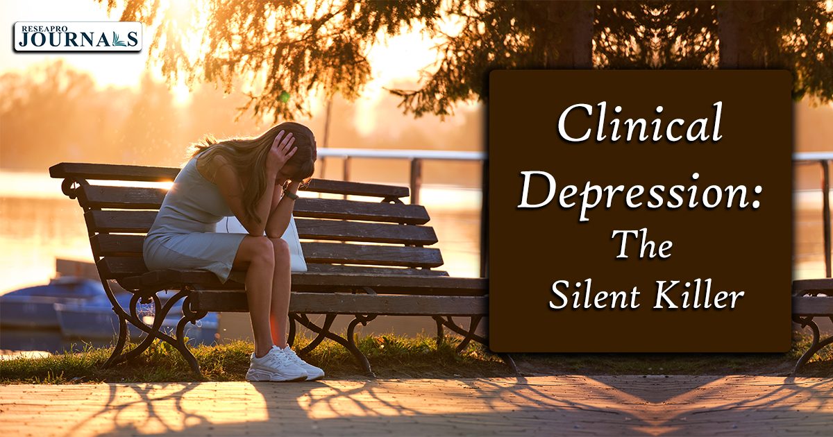 Clinical Depression: The Silent Killer