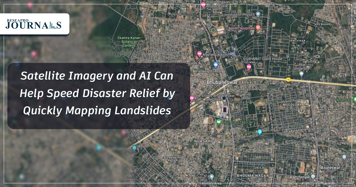 Satellite Imagery and AI Can Help Speed Disaster Relief by Quickly Mapping landslides