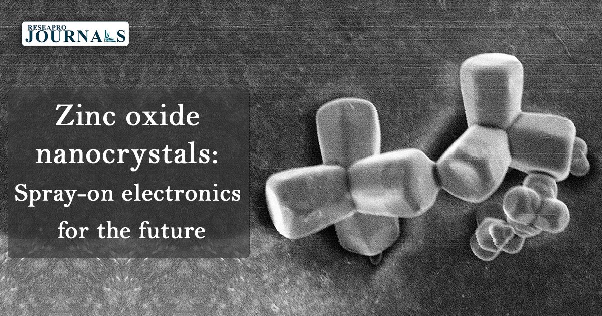 Zinc oxide nanocrystals: Spray-on electronics for the future