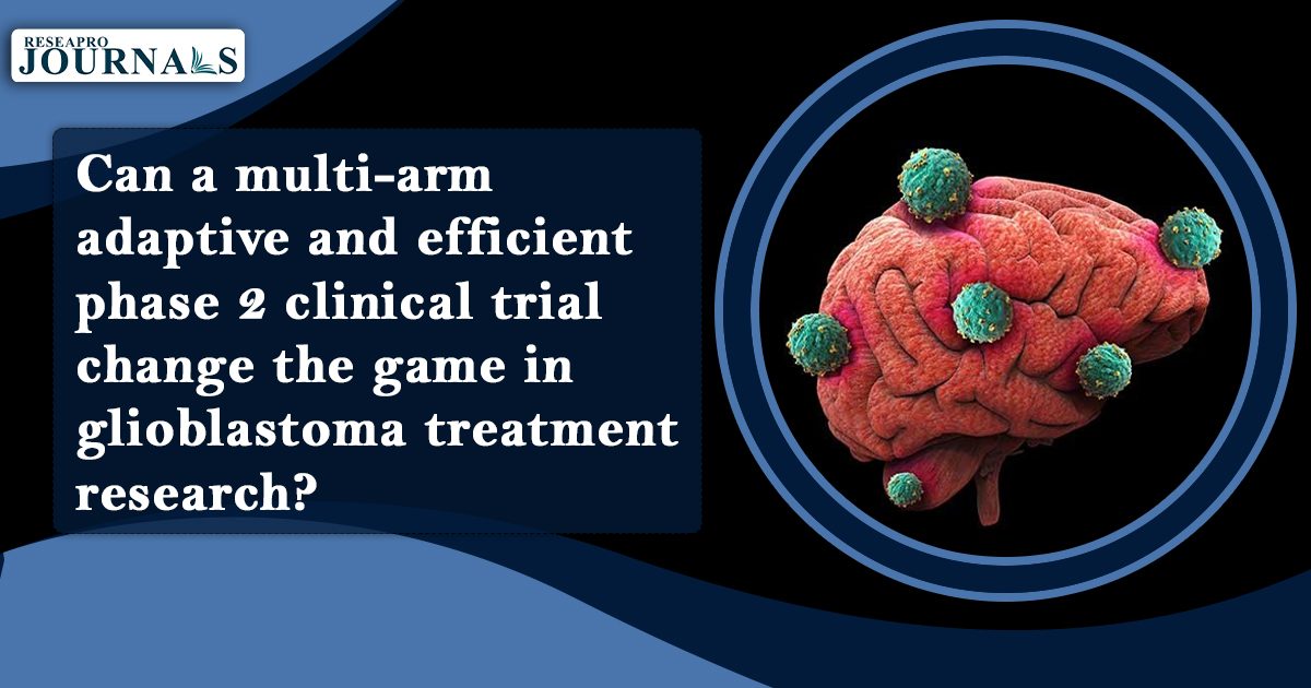 Advancing Glioblastoma Research: Optimizing treatment strategies for glioblastoma patients.