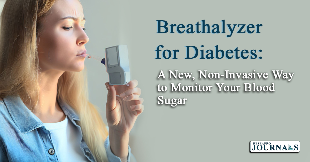 Breathalyzer for Diabetes: A New, Non-Invasive Way to Monitor Your Blood Sugar