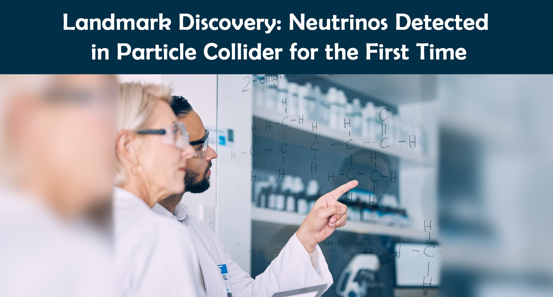 Landmark Discovery: Neutrinos Detected in Particle Collider for the First Time