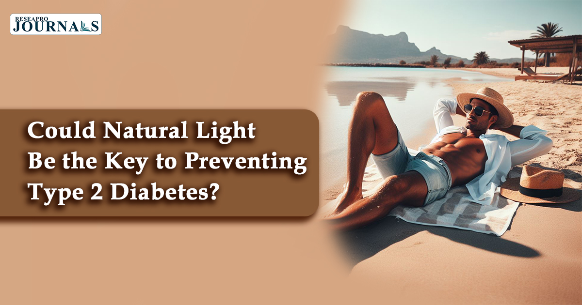 Could Natural Light Be the Key to Preventing Type 2 Diabetes?