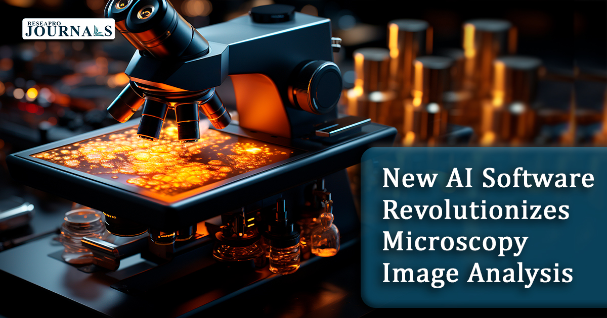 New AI Software Revolutionizes Microscopy Image Analysis