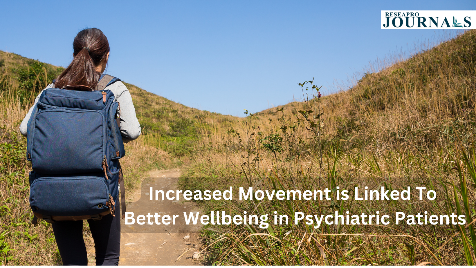Increased Movement is Linked To Better Wellbeing in Psychiatric Patients