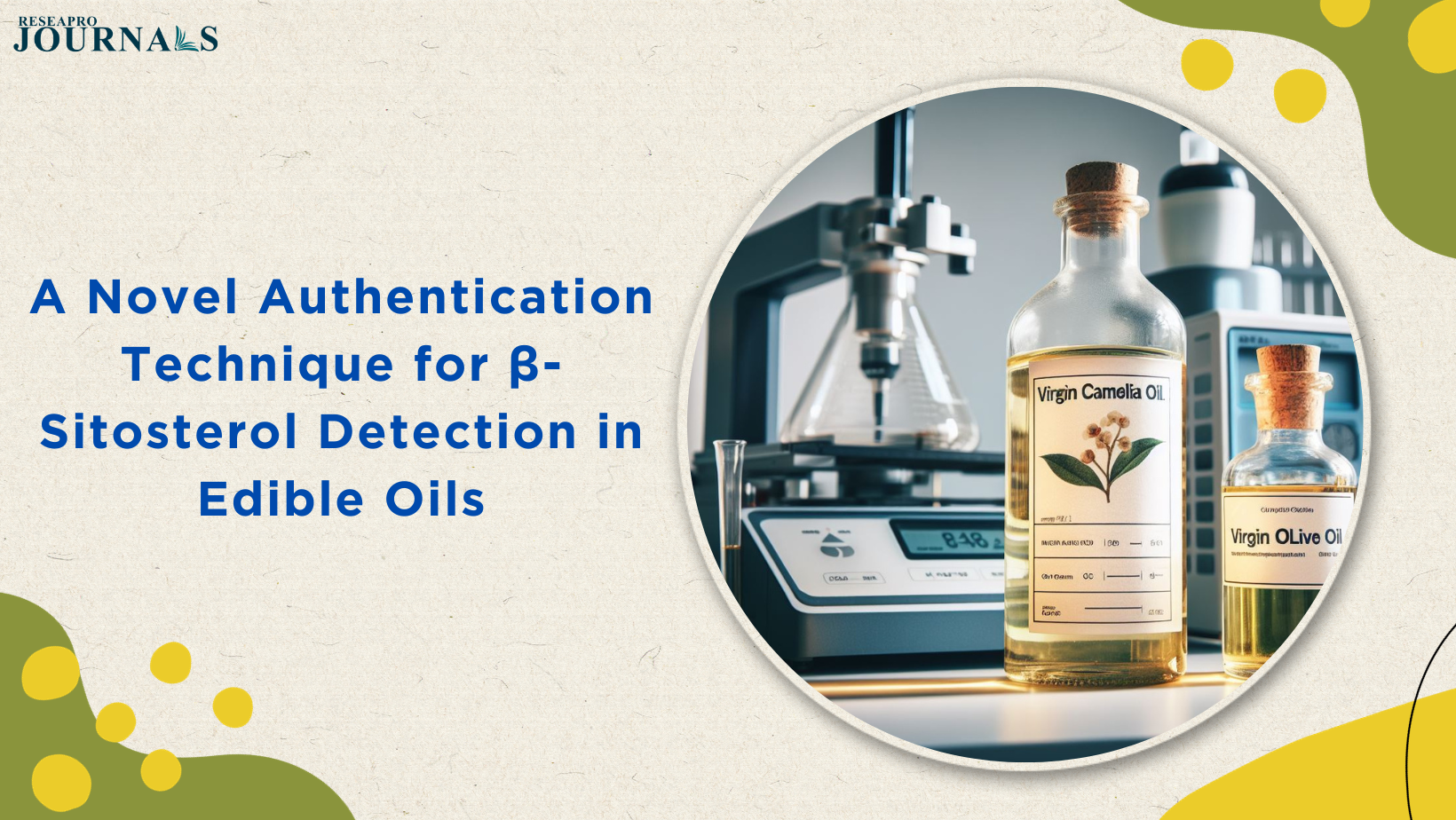 A Novel Authentication Technique for β-Sitosterol Detection in Edible Oils