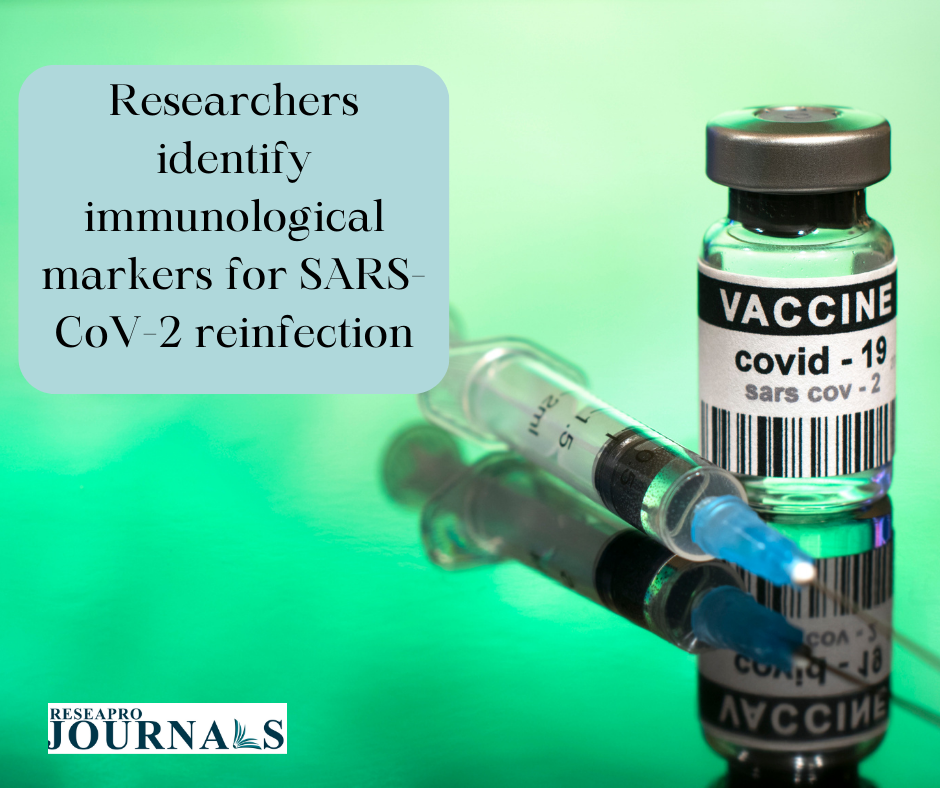 Researchers identify immunological markers for SARS-CoV-2 reinfection