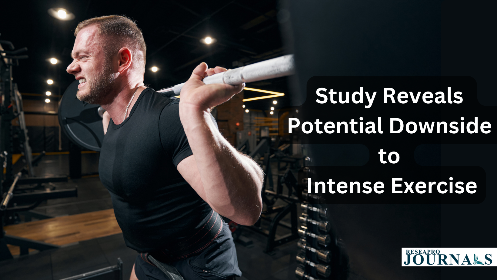 Study Reveals Potential Downside to Intense Exercise