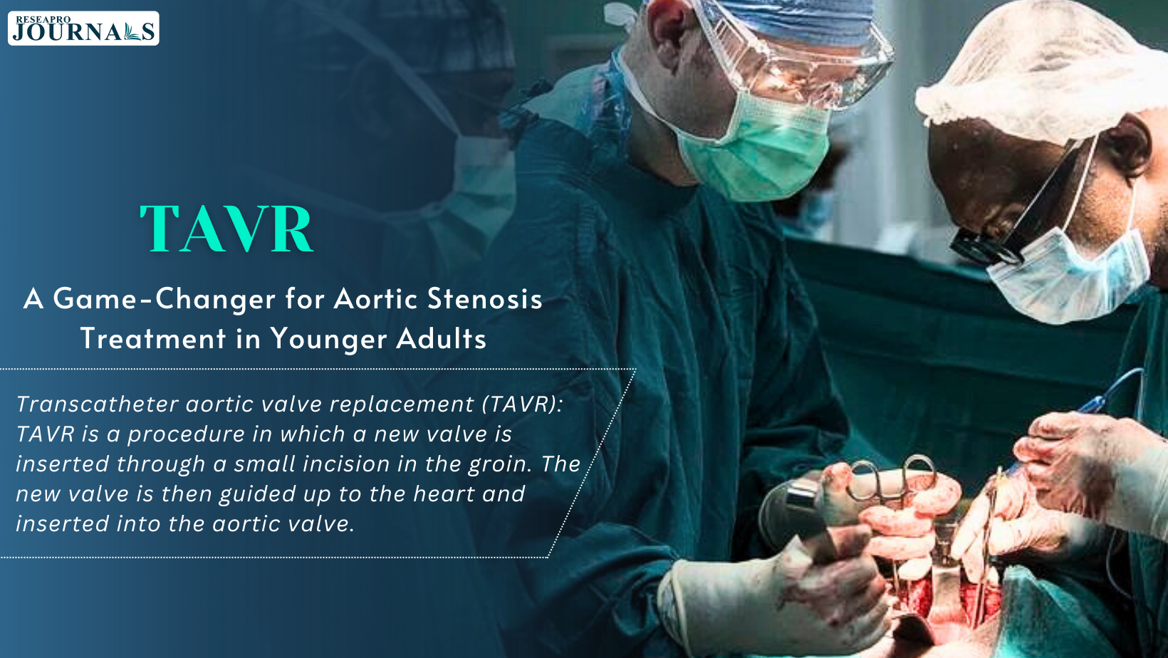 TAVR Triumph: A Paradigm Shift in Aortic Stenosis Treatment for the Young at Heart