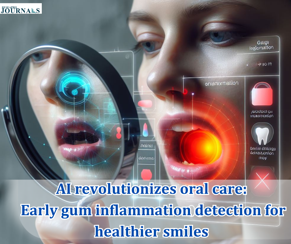 AI revolutionizes oral care: Early gum inflammation detection for healthier smiles