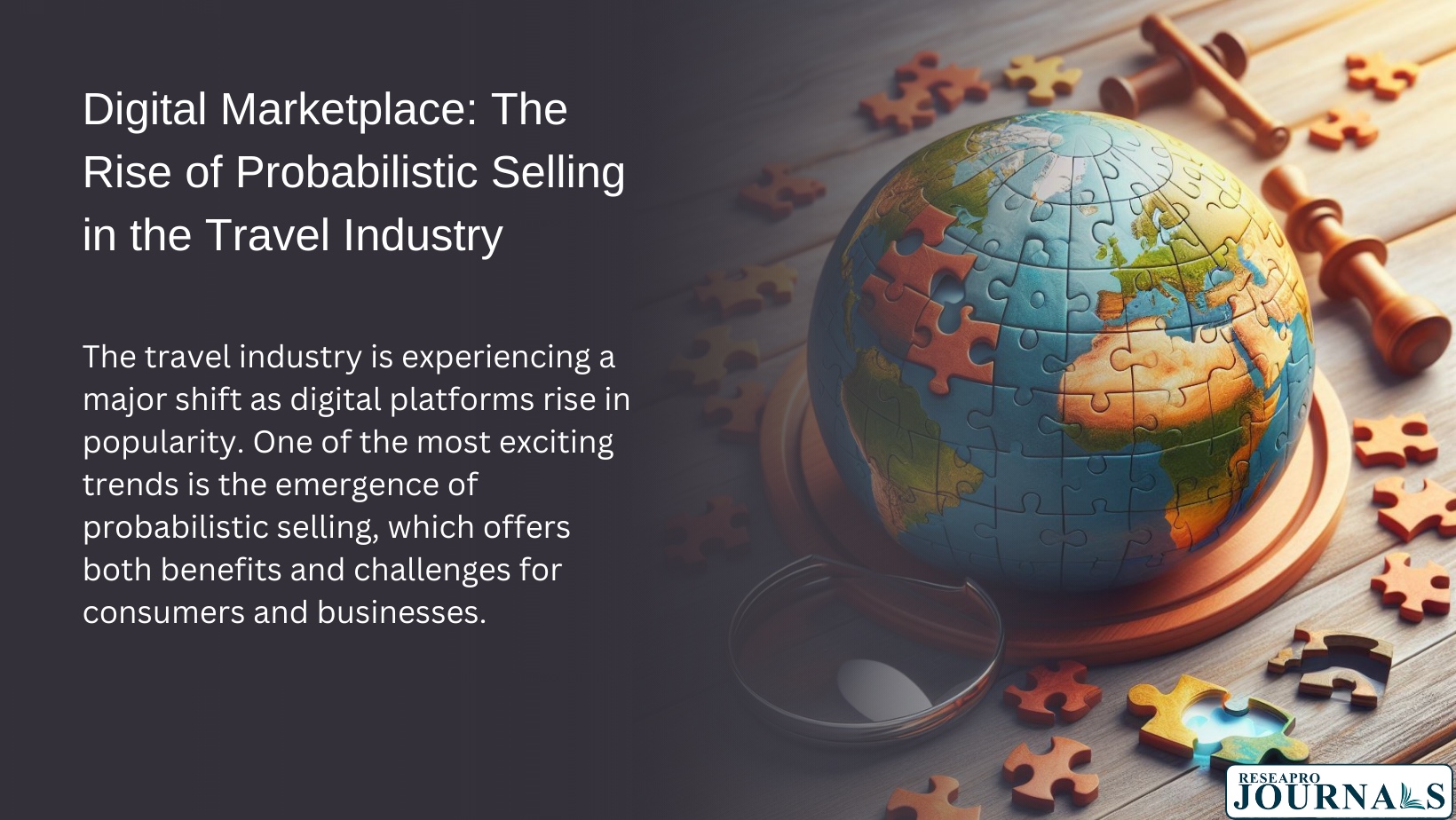 Probabilistic selling: The future of travel