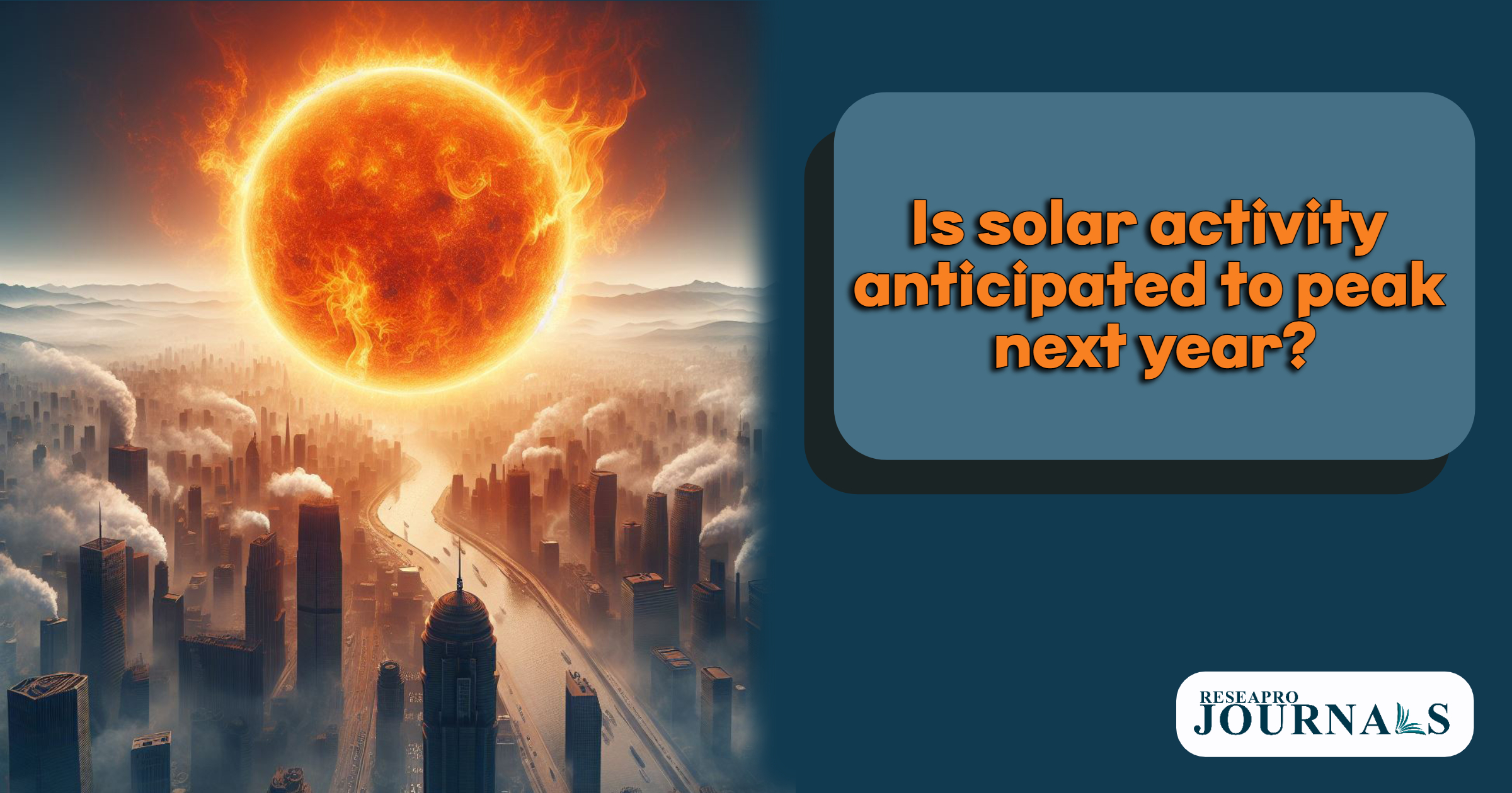 Anticipating a surge in solar activity next year – exploring its cosmic impact!