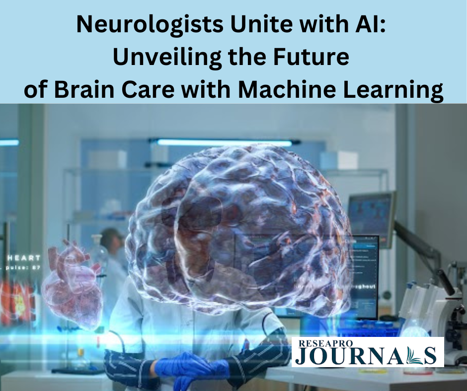 Neurologistes Unite with AI: Unveiling the Future of Brain Care with Machine Learning