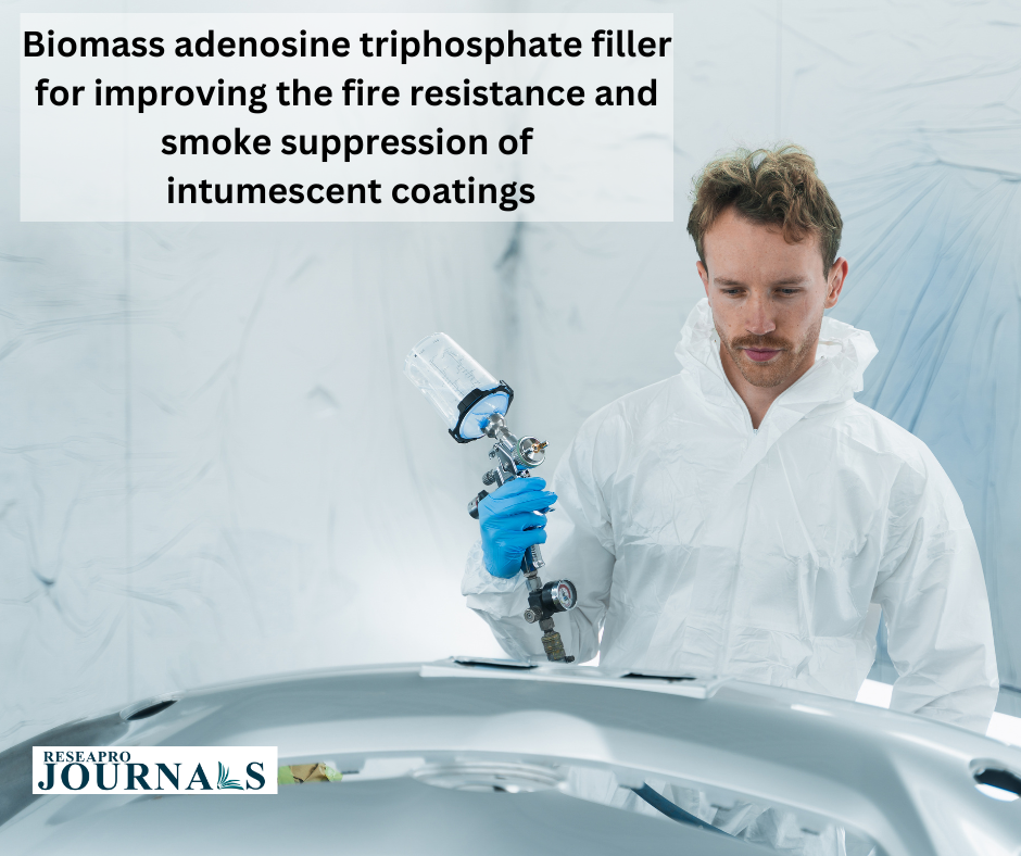 Biomass adenosine triphosphate filler for improving the fire resistance and smoke suppression of intumescent coatings