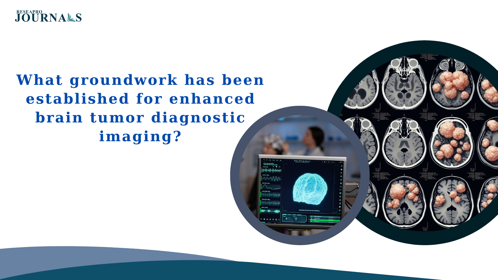 Advancements pave way for precise brain tumor imaging techniques.