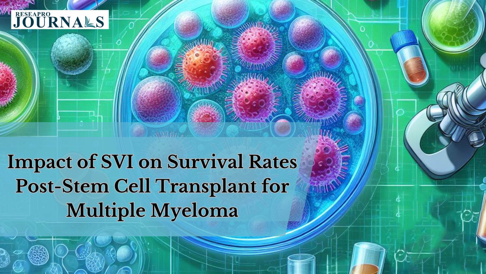 Impact of Social Vulnerability Index on Survival Rates Post-Stem Cell Transplant for Multiple Myeloma