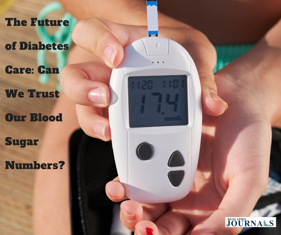 A future of diabetes care: can we trust our blood sugar number