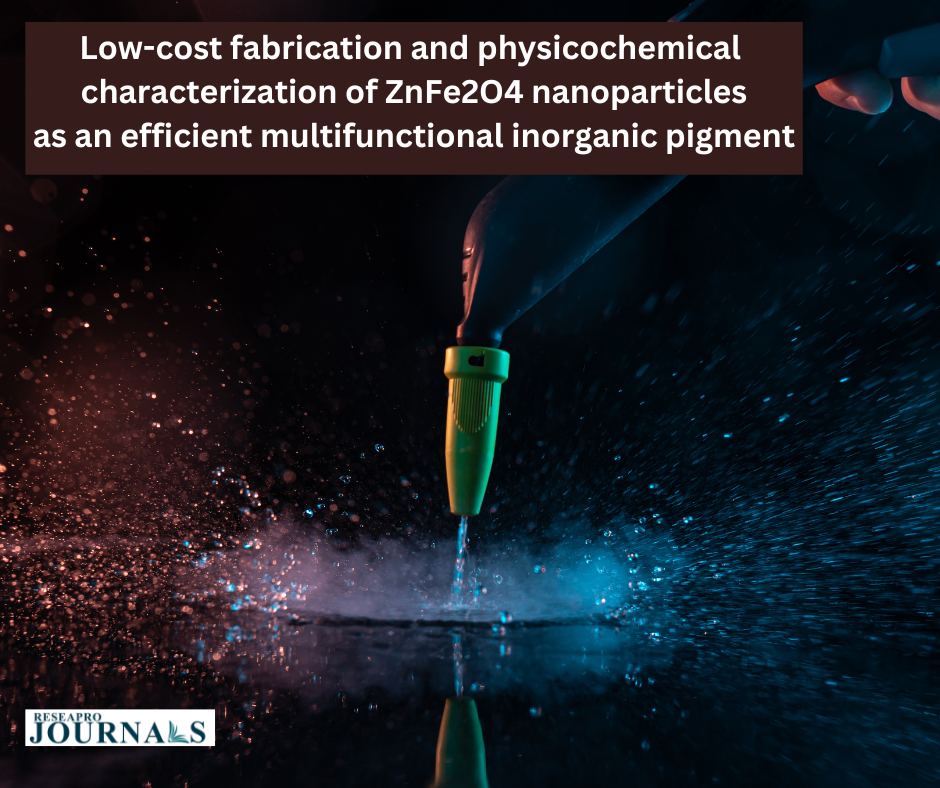 Low-cost fabrication and physicochemical characterization of ZnFe2O4 nanoparticles as an efficient multifunctional inorganic pigment