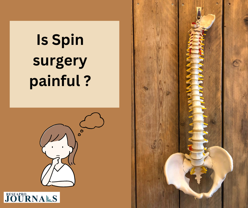 Is spine (backbone) surgery painful