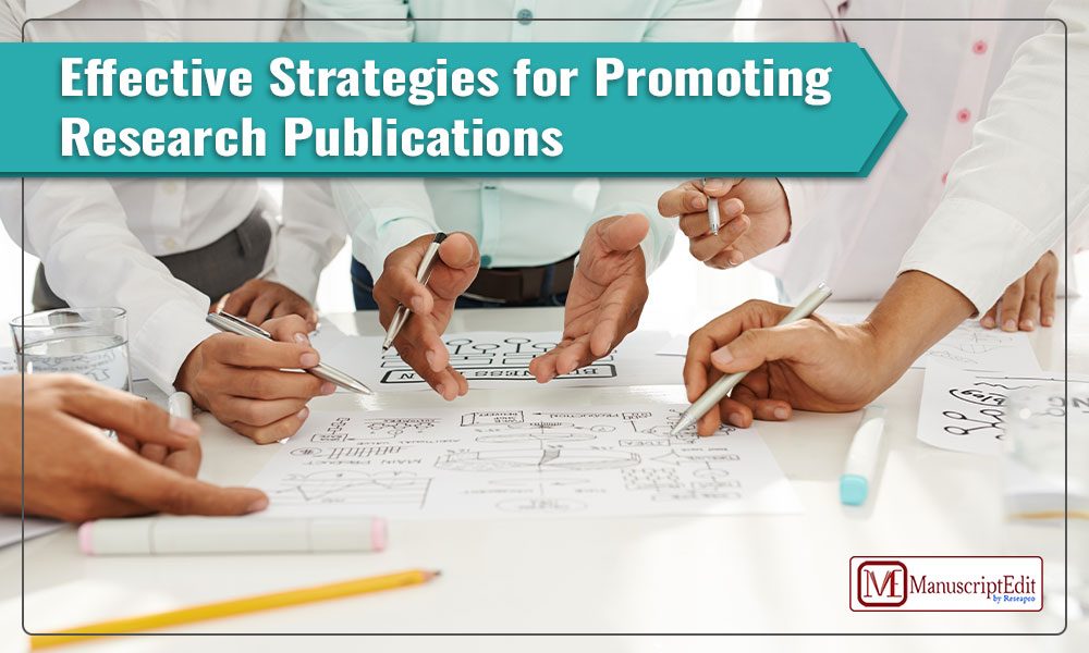 Effective Strategies for Promoting Research Publications